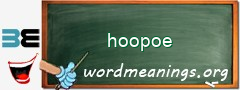 WordMeaning blackboard for hoopoe